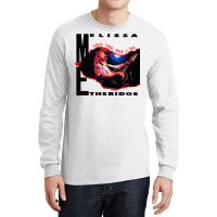 Melissa Etheridge Album Long Sleeve Shirts | Artistshot