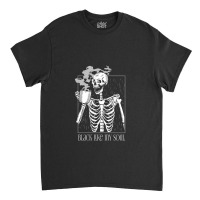 Black Like My Soul   Skeleton Drinking Coffee Classic T-shirt | Artistshot