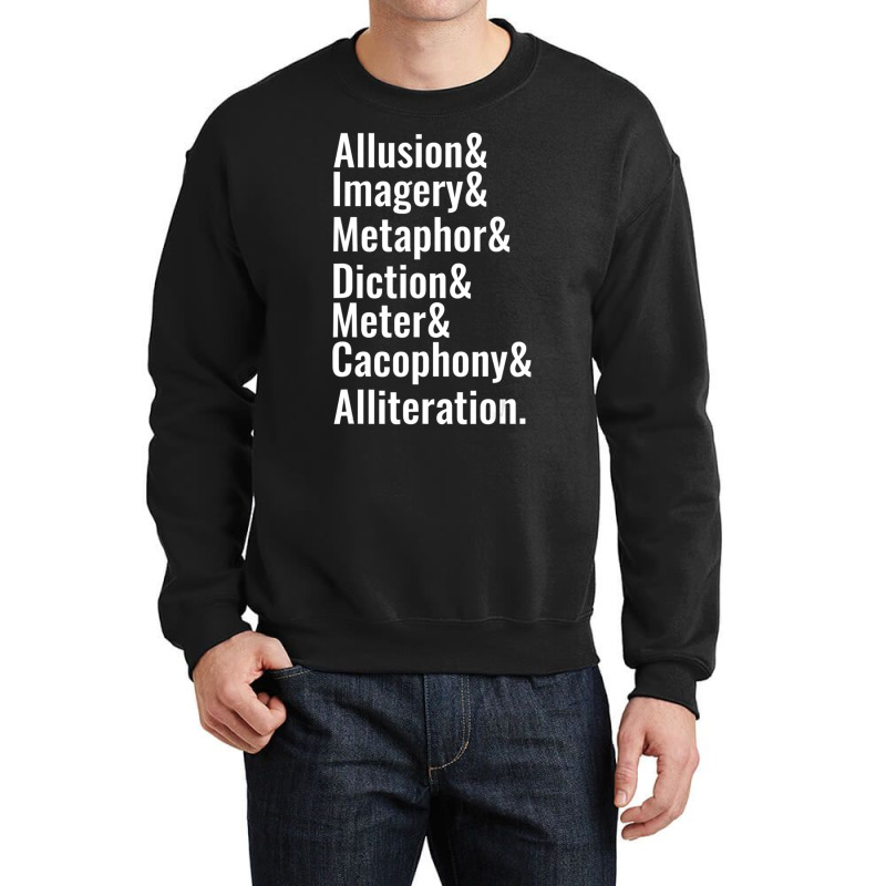 Poetry Literary Devices Literature Words Quote Crewneck Sweatshirt by cm-arts | Artistshot