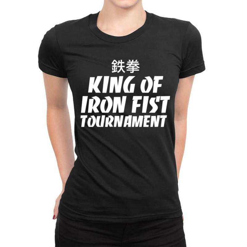 King Of Iron Fist Tournamentking Of Iron Fist Tournament Classic Ladies Fitted T-Shirt by AhmedMoore | Artistshot