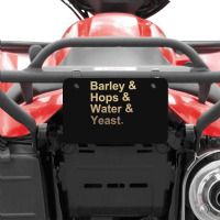 Barley Hops Water Yeast Atv License Plate | Artistshot