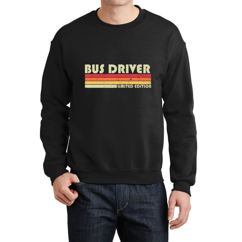 Bus Driver Job Title Profession Birthday Worker Crewneck Sweatshirt by cm-arts | Artistshot