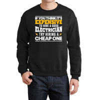 Funny Electrician Art For Men Dad Electronics Engineering Crewneck Sweatshirt | Artistshot