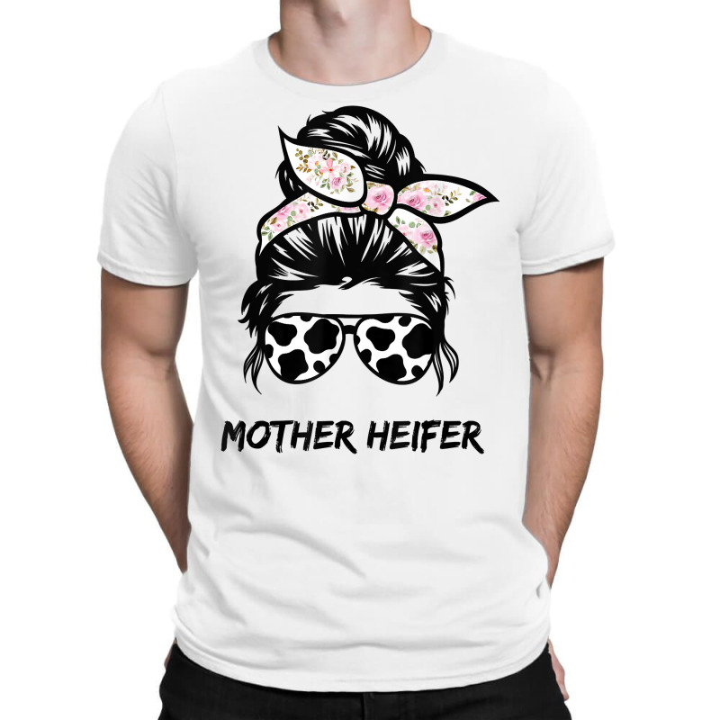 Mother Heifer Farmer Mom Cow Messy Bun Hair Bandana Cow T Shirt T-shirt | Artistshot