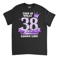 Womens 38 & Fabulous I Purple Lilac Black Party Group Photo Outfit Tan Classic T-shirt | Artistshot