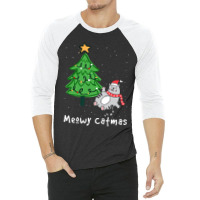 Meowy Catmas Cat Christmas Tree Xmas Meowy Catmas Cat Christmas Tree X 3/4 Sleeve Shirt | Artistshot