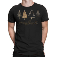 Merry Bright Christmas Tree Family Merry & Bright Christmas Tree Famil T-shirt | Artistshot