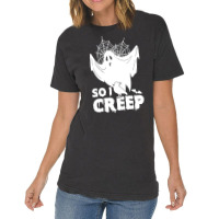 So I Creep, Halloween Ghost Spooky Halloween Ghost Halloween Sweatshir Vintage T-shirt | Artistshot