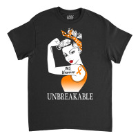 Multiple Sclerosis Warrior Unbreakable Ms Strong Women Classic T-shirt | Artistshot