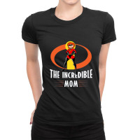 The Incredible Mom 1 Ladies Fitted T-shirt | Artistshot