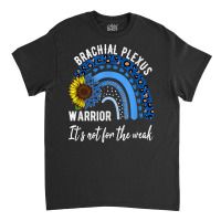 Brachial Plexus Shirts, Awareness Shirts T Shirt Classic T-shirt | Artistshot