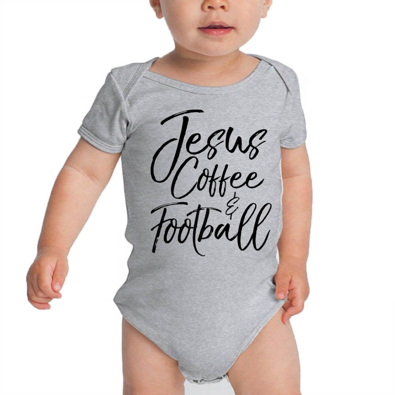 Christian Game Day Quote Jesus Coffee & Football Baby Bodysuit by Min03 | Artistshot