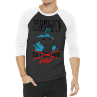 B.at.man Greatest Dad 3/4 Sleeve Shirt | Artistshot