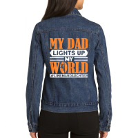 My Dad Lights Up My World Electrician Lineman Ladies Denim Jacket | Artistshot