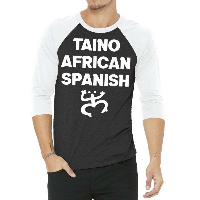 Taino African Spanish Puerto Rican Roots Puerto Rico Coqui T Shirt 3/4 Sleeve Shirt by pofijinashu | Artistshot