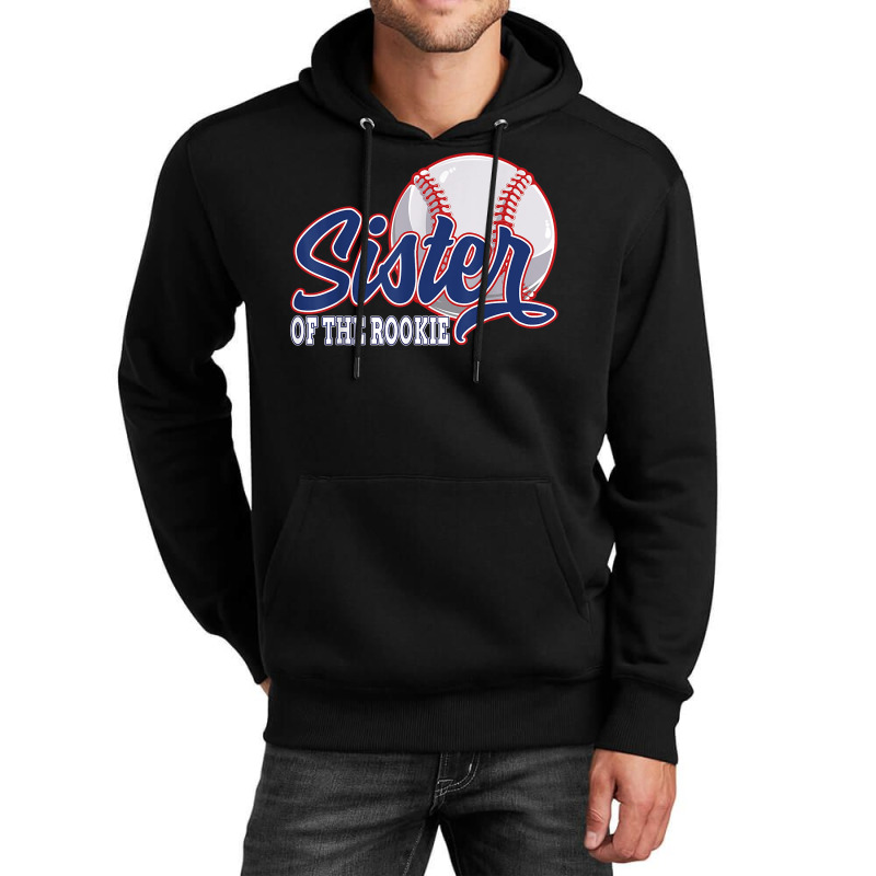 Sister Of The Rookie Baseball Birthday Funny Baseball Theme T Shirt Unisex Hoodie by maecopaharo | Artistshot