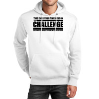 The Take Care Of Yourself Challenge Quote T Shirt Unisex Hoodie | Artistshot