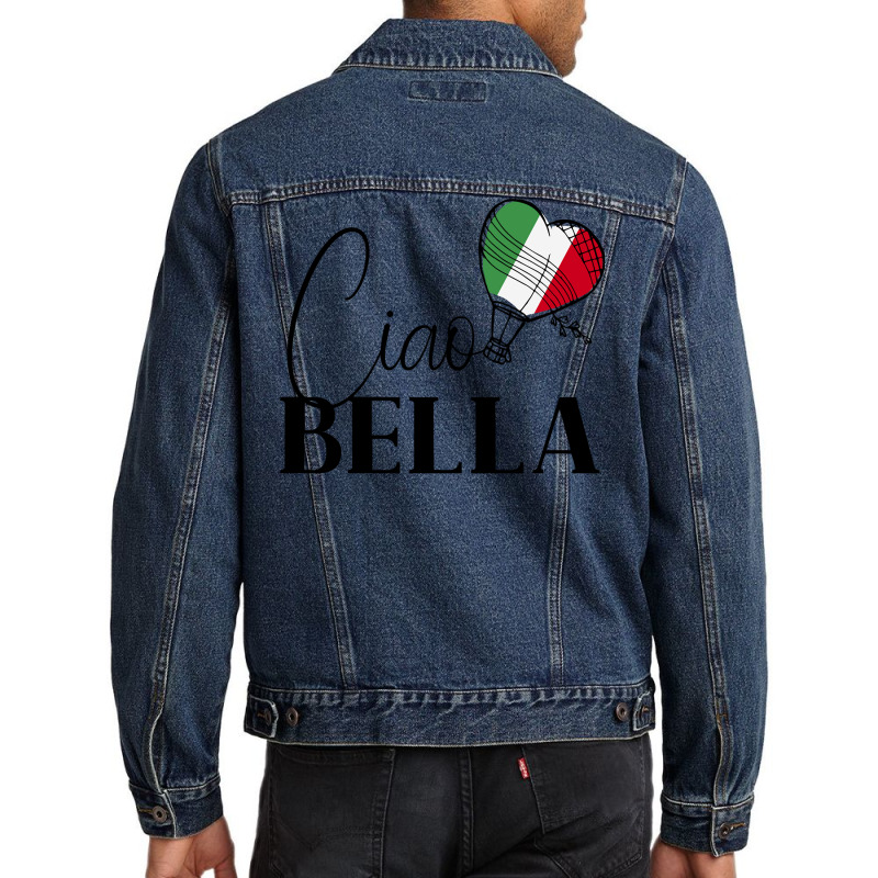 Ciao Bella Italy Graphic With Italian Flag Sweatshirt Men Denim Jacket | Artistshot