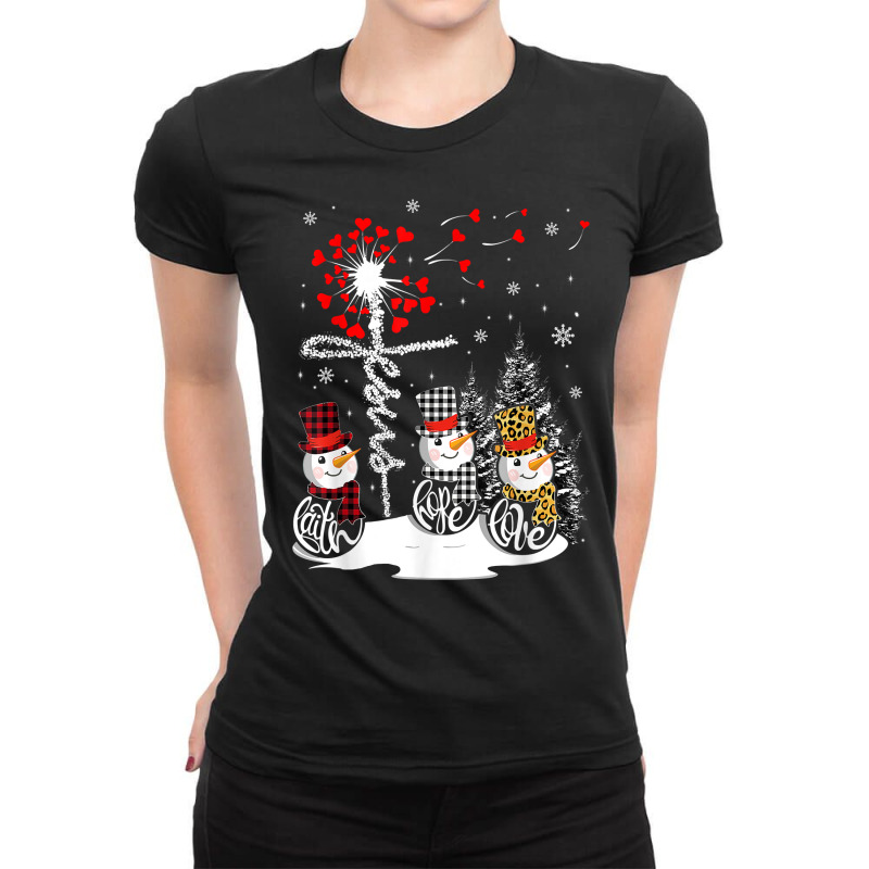 Faith Hope Love Snowman Jesus Dandelion Christian Christmas T Shirt Ladies Fitted T-Shirt by cm-arts | Artistshot