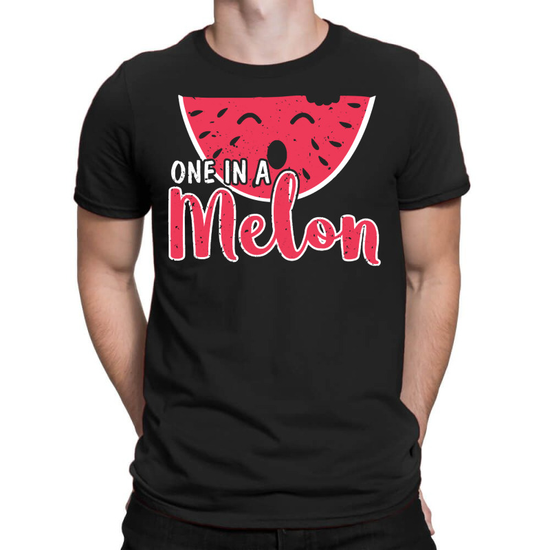 Watermelon  Shirt Watermelon One In A Melon   2171 T-shirt | Artistshot