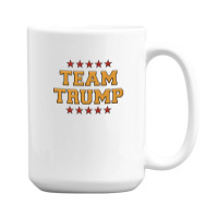 Team Trump 15 Oz Coffee Mug | Artistshot