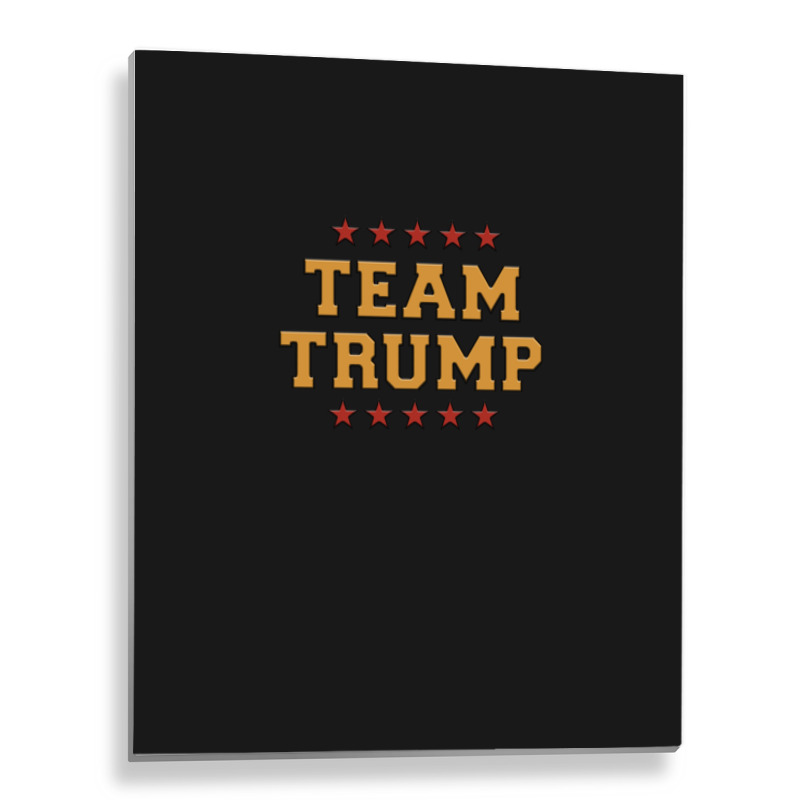 Team Trump Metal Print Vertical | Artistshot