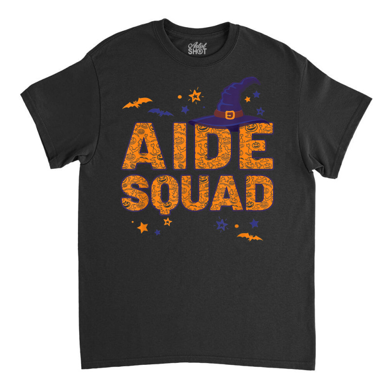 Aide Squad Witch Halloween Nursing Aide Matching Classic T-shirt by Outpost | Artistshot