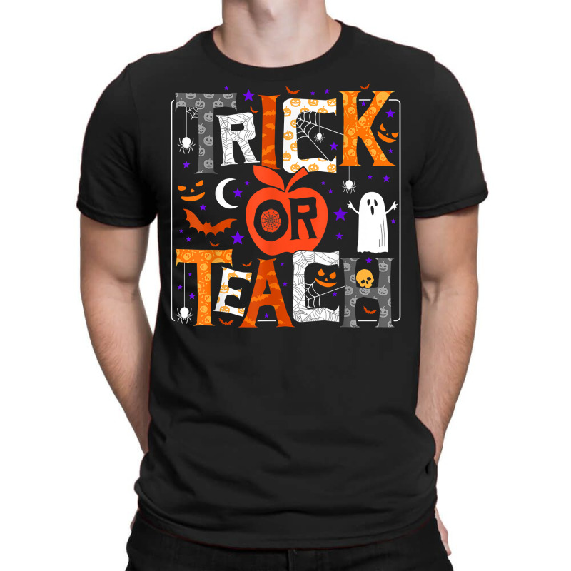 Trick Or Teach Cute Halloween Teacher Men Women Costume Gift T Shirt T-Shirt by maecopaharo | Artistshot