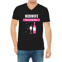 Midwife Powered By Wine V-neck Tee | Artistshot