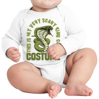 This Is My Very Scary King Cobra Costume, Halloween Snake Long Sleeve Long Sleeve Baby Bodysuit | Artistshot