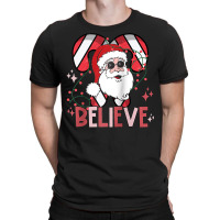 Believe Santa Claus Funny Christmas Party Merry Christmas Raglan Baseb T-shirt | Artistshot