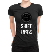 Shift Happens Car Guy Racing Ladies Fitted T-shirt | Artistshot