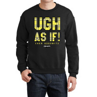 Clueless Ugh As If Cher Horowitz Yellow Plaid Lettering Crewneck Sweatshirt | Artistshot