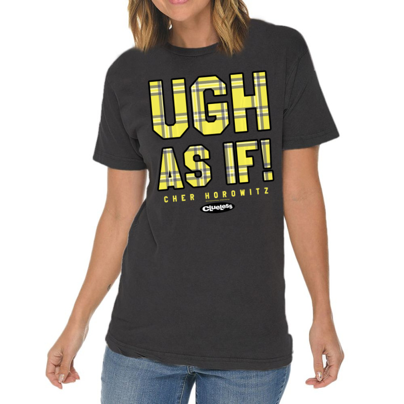 Clueless Ugh As If Cher Horowitz Yellow Plaid Lettering Vintage T-Shirt by bummercaught | Artistshot