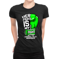 Her Fight Is My Fight Cerebral Palsy Awareness Green Ribbon Ladies Fitted T-shirt | Artistshot