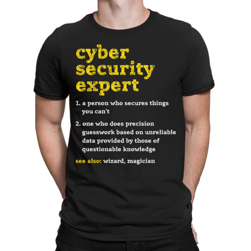 Cyber Security Expert Definition Distressed Computer Geek T-Shirt by behindcedar22 | Artistshot