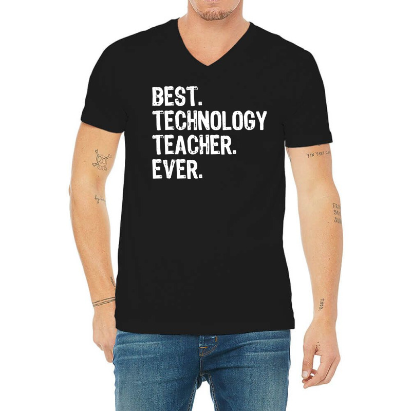 Best Technology Teacher Ever Gift  Christmas V-Neck Tee by Chrisloweening | Artistshot