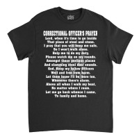 Correctional Officer Prayer Corrections Prayer Classic T-shirt | Artistshot