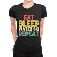 Eat Sleep Water Ski Repeat Skiing Skier Waterskiing Vintage Ladies Fitted T-shirt | Artistshot