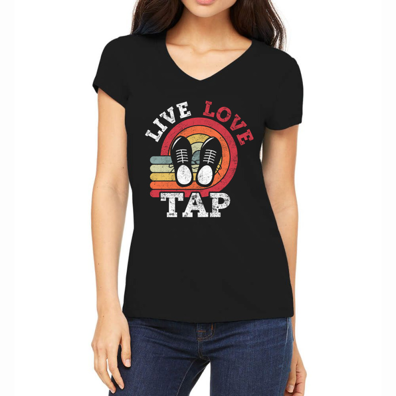 Live Love Tap Dance Dancer Distressed Retro Vintage Style-s3j3c Women's V-Neck T-Shirt by Kandurip541 | Artistshot