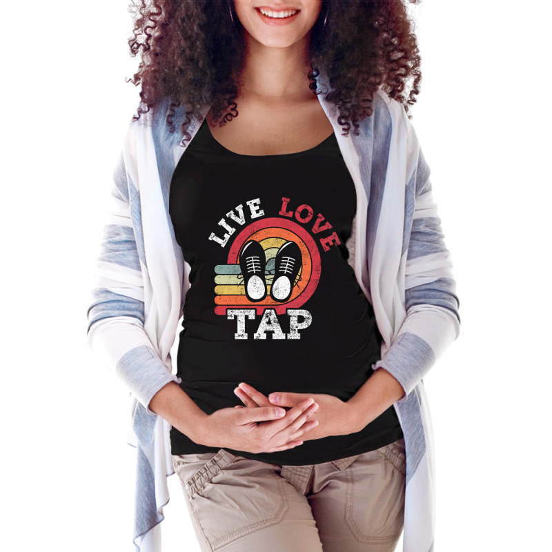 Live Love Tap Dance Dancer Distressed Retro Vintage Style-s3j3c Maternity Scoop Neck T-shirt by Kandurip541 | Artistshot