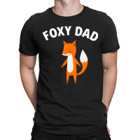 Foxy Dad Father's Day Fox Pun Joke T-shirt | Artistshot