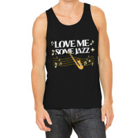 Love Me Some Jazz Tank Top | Artistshot