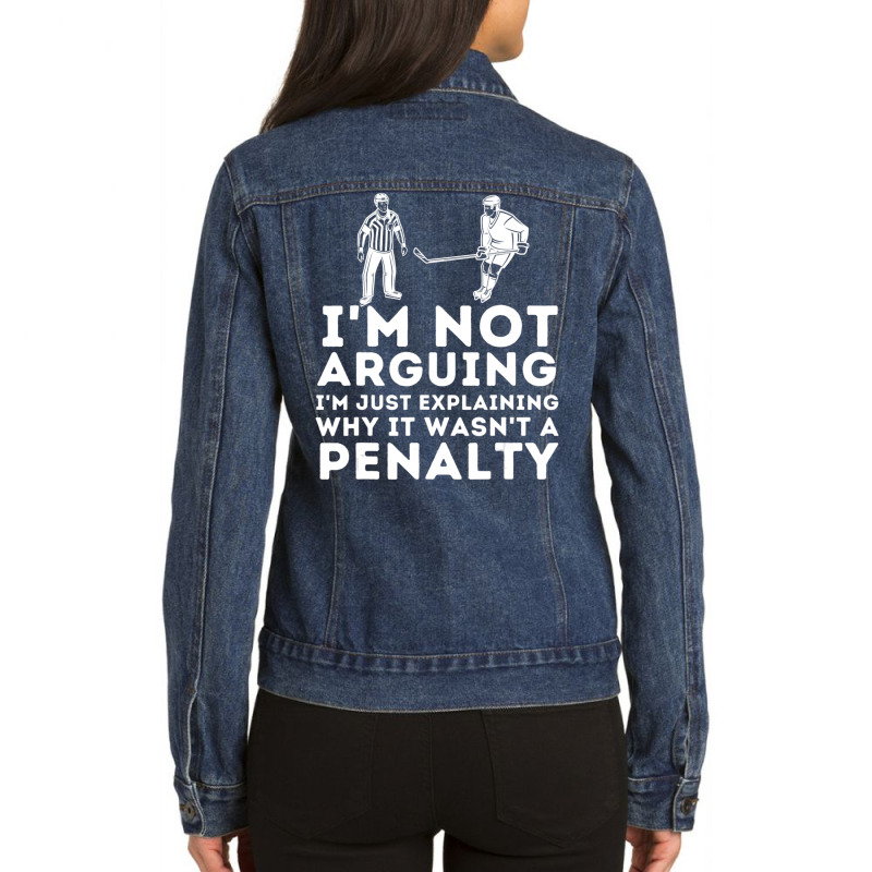 Explaining Why It Wasn't A Penalty Ice Hockey Player Ladies Denim Jacket by cm-arts | Artistshot