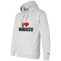 Morocco I Love Morocco Champion Hoodie | Artistshot