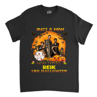 Just A Man Who Loves Reik And Halloween Classic T-shirt | Artistshot