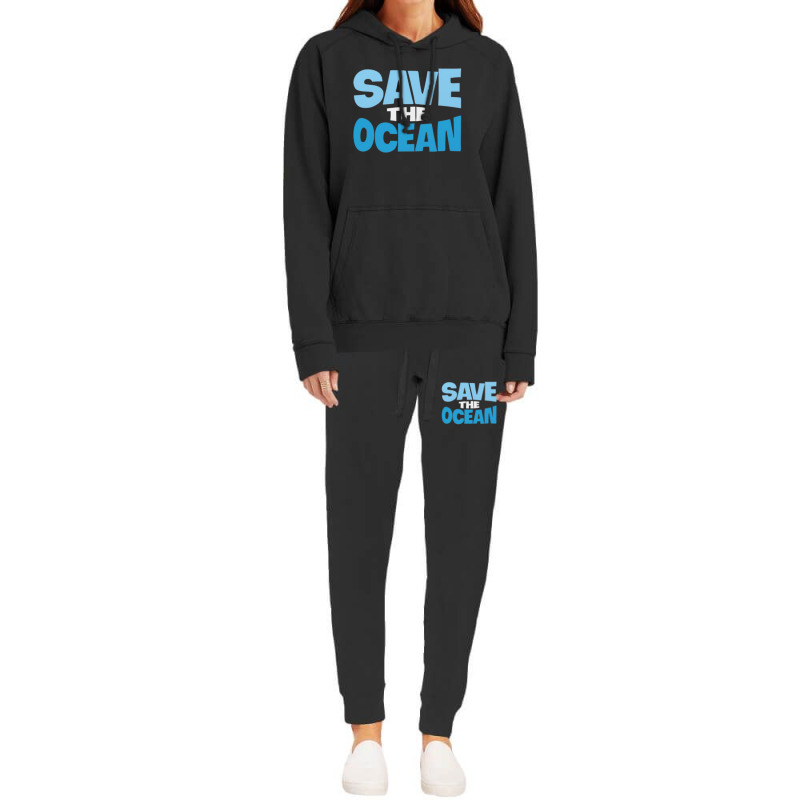 Save The Ocean Hoodie & Jogger Set | Artistshot