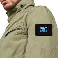 Save The Ocean Rectangle Patch | Artistshot