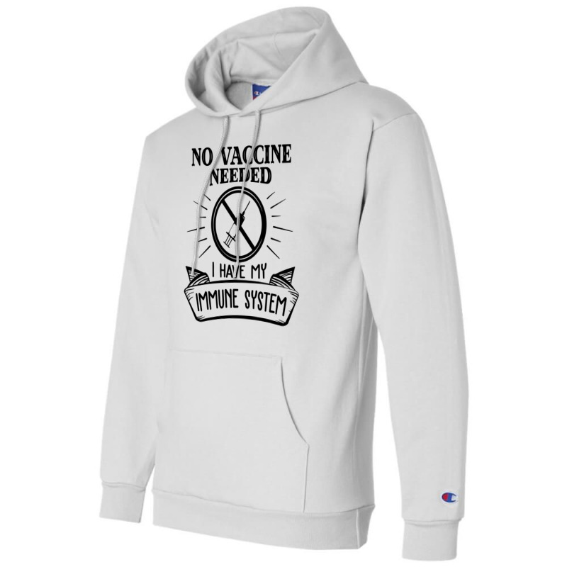 No Vaccine Needed Champion Hoodie by cm-arts | Artistshot