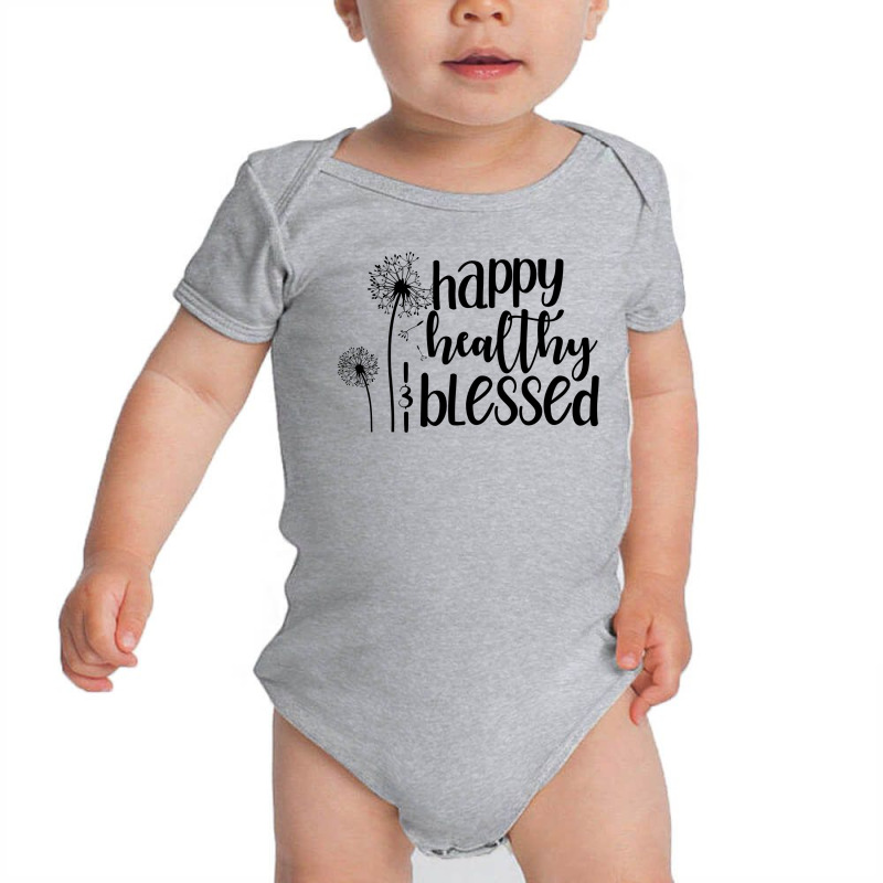 Happy Healthy And Blessed Self Love Positive Quote Motivational Quotes Baby Bodysuit by coşkun | Artistshot